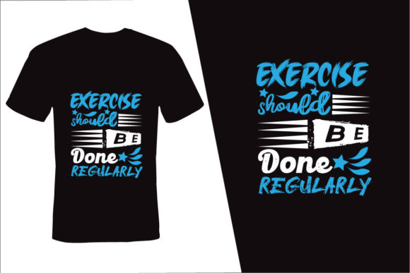 Download Exercise Should Be, Typography T Shirt - Premium Bundle